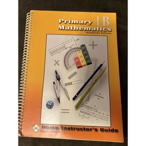 Singapore Math Primary Mathematics 1B Standards Edition Home Instructor's Guide